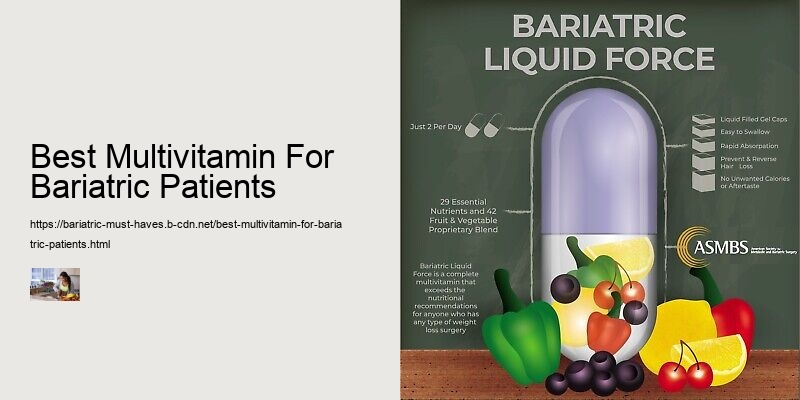 Best Multivitamin For Bariatric Patients